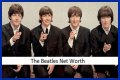 The Beatles Net Worth – How Much is The Beatles Worth?